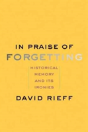 In Praise Of Forgetting - Preview