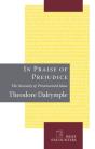 In Praise Of Prejudice - Preview