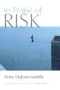 In Praise Of Risk - Preview
