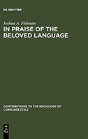In Praise Of The Beloved Language - Preview