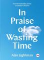 In Praise Of Wasting Time - Preview