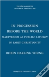 In Procession Before The World