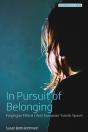 In Pursuit Of Belonging - Preview