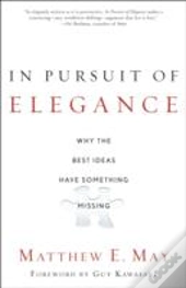 In Pursuit Of Elegance