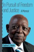 In Pursuit Of Freedom And Justice