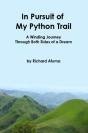 In Pursuit Of My Python Trail: A Winding Journey Through Both Sides Of A Dream - Preview