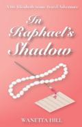 In Raphael'S Shadow