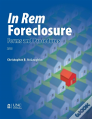 In Rem Foreclosure Forms And Procedures