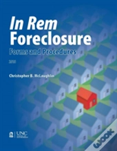 In Rem Foreclosure Forms And Procedures