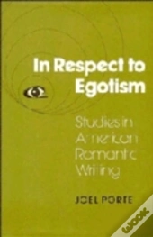 In Respect To Egotism