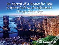 In Search Of A Beautiful Sky