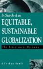 In Search Of An Equitable, Sustainable Globalization - Preview