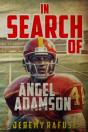 In Search Of Angel Adamson - Preview