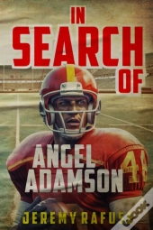 In Search Of Angel Adamson
