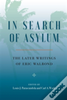 In Search Of Asylum