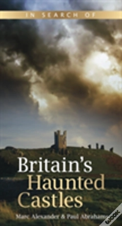 Capa do artigo In Search Of Britain'S Haunted Castles