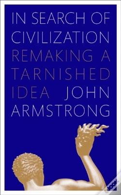 Capa do artigo In Search Of Civilization