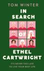 In Search Of Ethel Cartwright - Preview