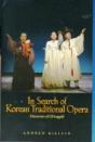 In Search Of Korean Traditional Opera - Preview
