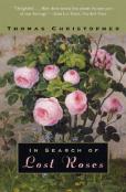 In Search Of Lost Roses
