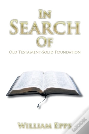 Capa do artigo In Search Of: Old Testament-Solid Founda