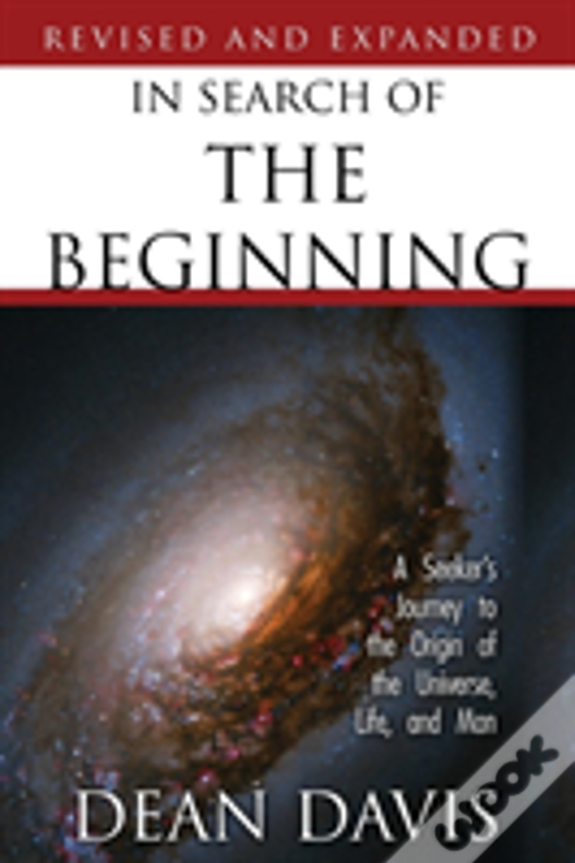 In Search Of The Beginning