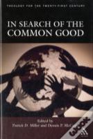 In Search Of The Common Good