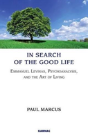 In Search Of The Good Life - Preview