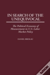 In Search Of The Unequivocal
