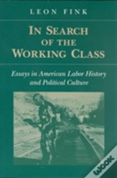 In Search Of Working Class
