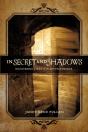 In Secret And Shadows: Discovering Light - Preview