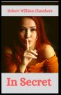 In Secret Robert W. Chambers - Preview