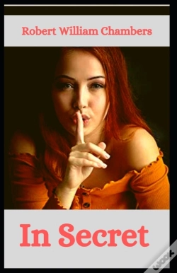 Capa do artigo In Secret Robert W. Chambers