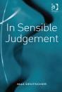 In Sensible Judgement - Preview