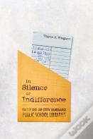 In Silence Or Indifference