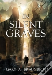 In Silent Graves