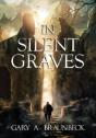 In Silent Graves - Preview
