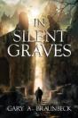In Silent Graves - Preview