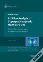 In-Silico Analysis Of Superparamagnetic Nanoparticles