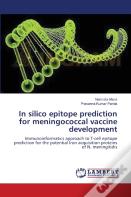 In Silico Epitope Prediction For Meningococcal Vaccine Development