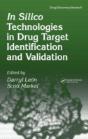 In Silico Technologies In Drug Target Identification And Validation - Preview