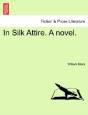 In Silk Attire. A Novel. - Preview