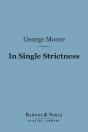 In Single Strictness (Barnes & Noble Digital Library) - Preview