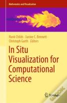In Situ Visualization For Computational Science