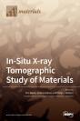 In-Situ X-Ray Tomographic Study Of Materials - Preview