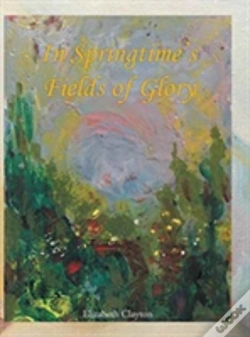 Capa do artigo In Springtime'S Fields Of Glory