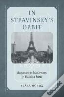 In Stravinsky'S Orbit