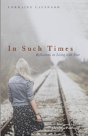 In Such Times - Preview