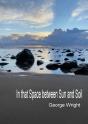 In That Space Between Sun And Soil - Preview