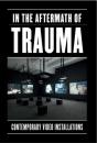 In The Aftermath Of Trauma - Preview